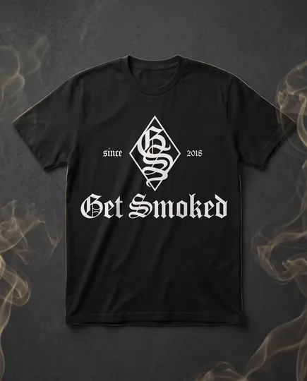 Get Smoked Tee